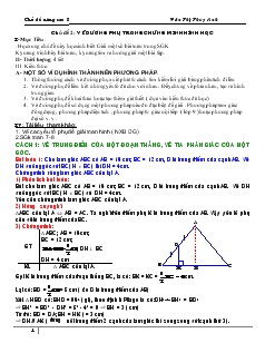 Giáo án Tự chọn 8 Chủ đề 2 Vẽ đường phụ trong chứng minh hình học