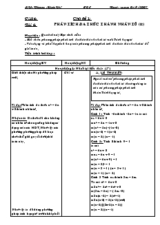 Giáo án Tự chọn Toán 8 - Bài 6: Phân tích đa thức thành nhân tử (tiếp)