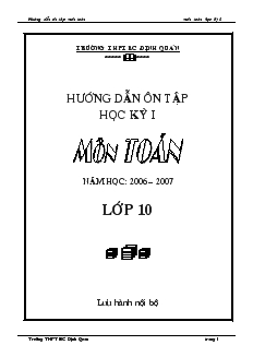 Hướng dẫn ôn tập học kỳ I năm học 2006 – 2007 lớp 10