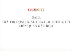 Thiết kế bài giảng Đại số 10 Bài 3 Giá trị lượng giác của góc (cung) có liên quan đặc biệt