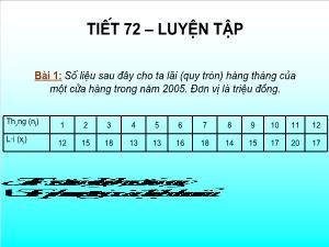 Thiết kế bài giảng Đại số 10 Tiết 72 Luyện tập