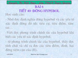 Thiết kế bài giảng Hình học 10 Bài 6 Tiết 40 Đường hypebol