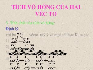 Thiết kế bài giảng Hình học 10 Tích vô hướng của hai véc tơ