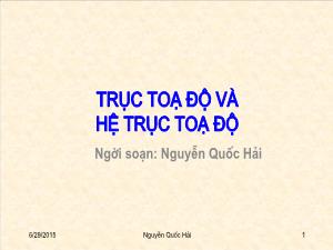 Thiết kế bài giảng Hình học 10 Trục toạ độ và hệ trục toạ độ