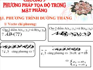 Bài giảng Đại số 10 Phương trình đường thẳng