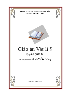 Bài giáo án Bài giảng điện tử môn Vật lý 9