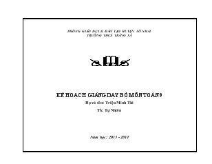 Bìa giáo án Kế hoạch giảng dạy bộ môn toán 9