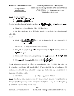 Đề thi học sinh giỏi cấp huyện và chọn đội tuyển dự thi học sinh giỏi cấp tỉnh năm học: 2010 – 2011. môn thi: Toán 9