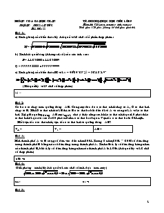 Đề và đáp án Kì thi chọn học sinh giỏi lớp 9 môn thi giải toán trên máy tính cầm tay mã đề 22