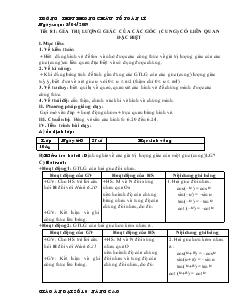Giáo án Đại số 10 nâng cao - Tiết 81: Gía trị lượng giác của các góc (cung) có liên quan đặc biệt