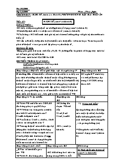 Giáo án Đại số 9 năm học 2006- 2007 - Tiết 47 : Hàm số y=ax2 (a khác 0)