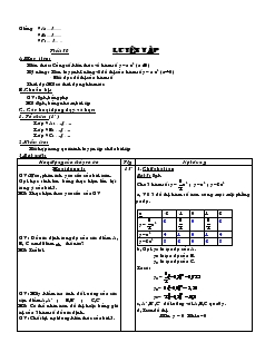 Giáo án đại số 9 năm học 2007- 2008 - Tiết 50 : Luyện tập