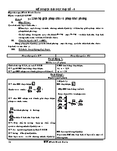 Giáo án Đại số 9 năm học 2007- 2008 - Tiết 6 : Liên hệ giữa phép chia và phép khai phương