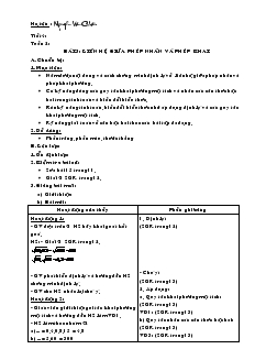 Giáo án Đại số 9 năm học 2008- 2009 - Tiết 4 - Bài 3: Liên hệ giữa phép nhân và phép khai