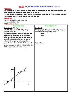 Giáo án Đại số 9 - Tiết 26: Hệ số góc của đường thẳng y =ax+b