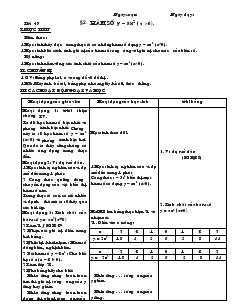 Giáo án Đại số 9 - Tiết 47 : Hàm số y = ax2 ( a khác 0)