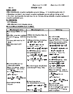 Giáo án Đại số 9 - Tiết 56 : Luyện Tập