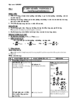 Giáo án Đại số 9 - Tiết 7 : Liên hệ giữa phép chia & phép khai phương(tiếp theo)