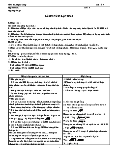 Giáo án Đại số 9 - Tiết 8 : Bảng căn bậc hai