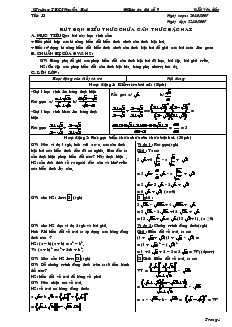 Giáo án Đại số 9 - Trường THCS Nguyễn Huệ - Tiết 13: Rút gọn biểu thức chứa căn thức bậc hai