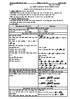 Giáo án Đại số 9 - Trường THCS Nguyễn Huệ - Tiết 9: Biến đổi đơn giản biểu thức chứa căn thức bậc hai (tiết 1)