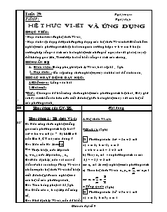 Giáo án Đại số 9 - Tuần 29 - Tiết 57 : Hệ thức vi-ét và ứng dụng