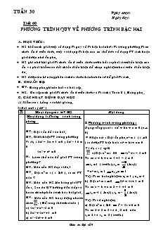 Giáo án Đại số 9 - Tuần 30 - Tiết 60 : Phương trình quy về phương trình bậc hai