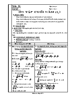 Giáo án Đại số 9 - Tuần 34 - Tiết 67 : Ôn tập cuối năm (tiết 1)