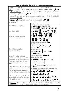Giáo án Đại số 9 - Tuần 4 - Tiết 1 : Luyện tập về căn bậc hai và hằng đẳng thức