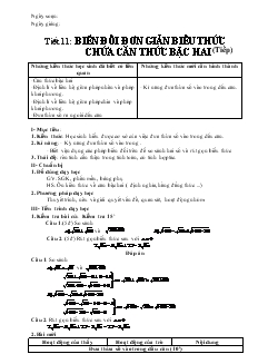 Giáo án Đại số khối 9 - Tiết 11: Biến đổi đơn giản biểu thức chứa căn thức bậc hai (tiếp)