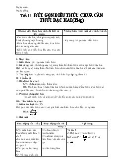 Giáo án Đại số khối 9 - Tiết 15: Rút gọn biểu thức chứa căn thức bậc hai (tiếp)