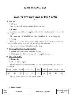 Giáo án giảng dạy Bài 2: Trình bày một mẫu số liệu (tiết 1)