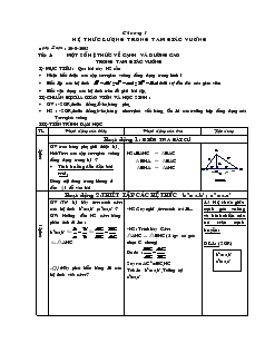 Giáo án Hình học 9 Chương I : Hệ thức lượng trong tam giác vuông