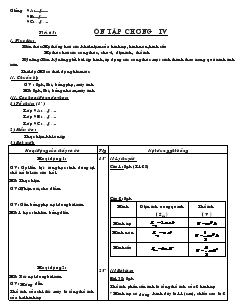 Giáo án Hình học 9 năm học 2007- 2008 - Tiết 65 : Ôn tập chương IV