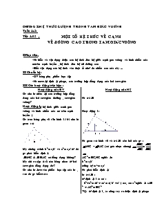Giáo án Hình học 9 - Tiết 1 + 2 : Một số hệ thức về cạnh về đường cao trong tam giác vuông