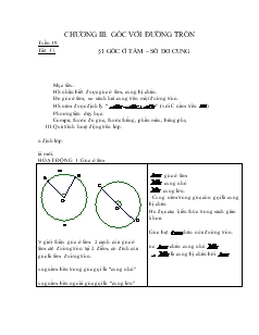 Giáo án Hình học 9 - Tuần 19 - Tiết 37 : Góc ở tâm – số đo cung