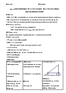 Giáo án Hình học khối 9 - Tiết 15: Ứng dụng thực tế các tỉ số lượng giác của góc nhọn, thực hành ngoài trời