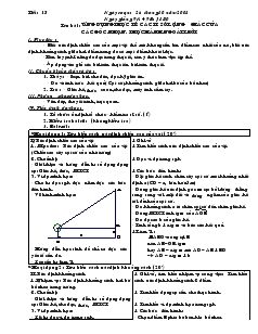 Giáo án Hình học lớp 9 - Tiết 15, 16: Ứng dụng thực tế các tỉ số lượng giác của các góc nhọn. thực hành ngoài trời