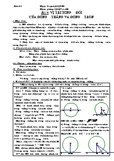 Giáo án Hình học lớp 9 - Tiết 25 - Bài 4: Vị trí tương đối của đường thẳng và đường tròn + Tiết 25: Dấu hiệu nhận biết tiếp tuyến của đường tròn