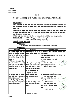 Giáo án môn Hình học khối 9 - Tiết 31 - Bài 8: Vị trí tương đối của hai đường tròn (tiếp)