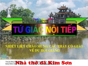 Giáo án Hình học lớp 9 - Tuần 24 - Tiết 48 - Bài 7: Tứ giác nội tiếp