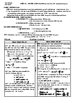 Giáo án môn Đại số 9 - Tiết 57: Luyện tập