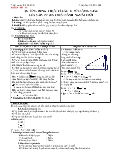 Giáo án môn Đại số khối 9 - Tiết 15: Ứng dụng thực tế các tỉ số lượng giác của gểc nhọn, thực hành ngoài trời