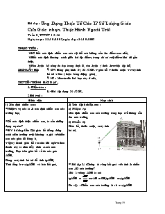 Giáo án môn Hình học 9 - Kỳ I - Tiết 15, 16: Ứng dụng thực tế các tỉ số lượng giác của góc nhọn, thực hành ngoài trời