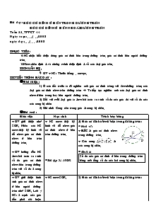 Giáo án môn Hình học 9 - Kỳ II - Tiết 44: Góc có đỉnh ở bên trong đường tròn góc có đỉnh ở bên ngoài đường tròn