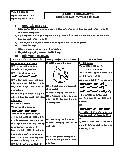 Giáo án môn Hình học khối 9 - Chương II - Trường THCS Lạc Xuân - Tiết 23: Liên hệ giữa dây và khoảng cách từ tâm đến dây