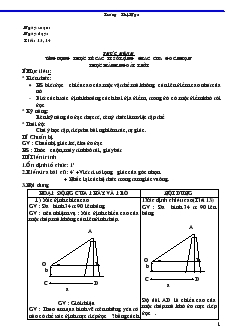 Giáo án môn Hình học khối 9 - Tiết 13, 14: Ứng dụng thực tế các tỉ số lượng giác của góc nhọn thực hành ngoài trời