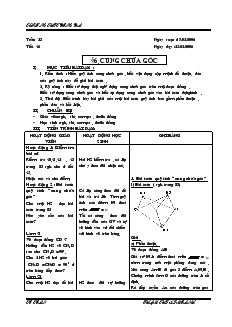 Giáo án môn Hình học khối 9 - Trường THPT Đống Đa - Chương III - Tiết 46: Cung chứa góc