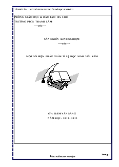 Sáng kiến kinh nghiệm Một số biện pháp giảm tỉ lệ học sinh yếu kém