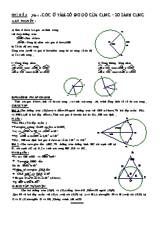 Giáo án Hình học khối 9 - Chủ đề 4 - Tiết 1: Góc ở tâm - Số đo dộ của cung, so sánh cung